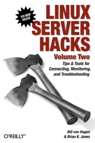 Cover of Linux Server Hacks, Volume Two