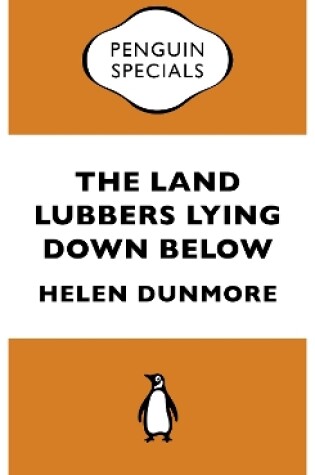 Cover of The Land Lubbers Lying Down Below