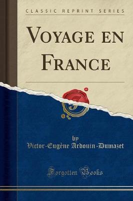 Book cover for Voyage en France (Classic Reprint)