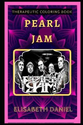 Cover of Pearl Jam Therapeutic Coloring Book