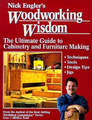 Book cover for Nick Engler's Woodworking Wisdom