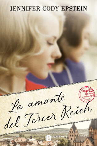 Cover of La amante del Tercer Reich / Wunderland: A Novel