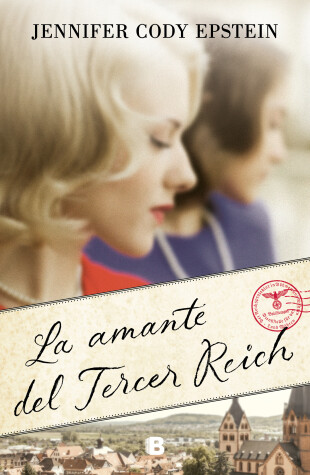Book cover for La amante del Tercer Reich / Wunderland: A Novel