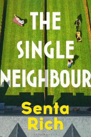 Cover of The Single Neighbour