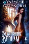 Book cover for Bewitching Bedlam