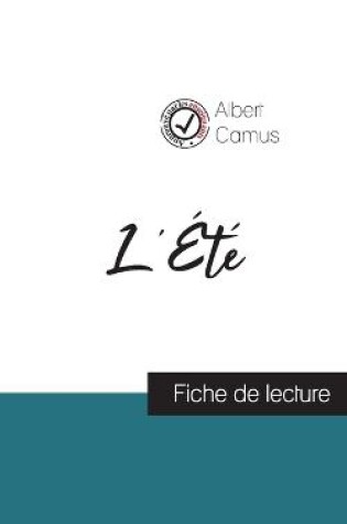 Cover of L'Été de Albert Camus (fiche de lecture et analyse complète de l'oeuvre)