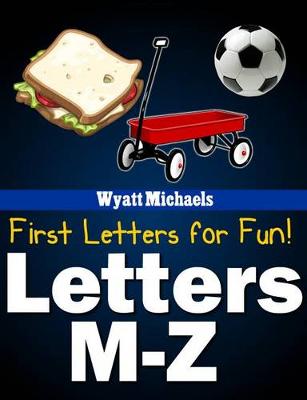 Cover of First Letters for Fun! Letters M-Z