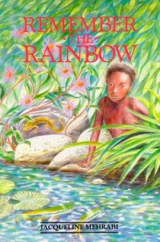 Cover of Remember the Rainbow