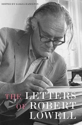 Book cover for The Letters of Robert Lowell