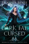Book cover for Dark Fae Cursed