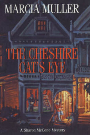 Cover of The Cheshire Cat's Eye
