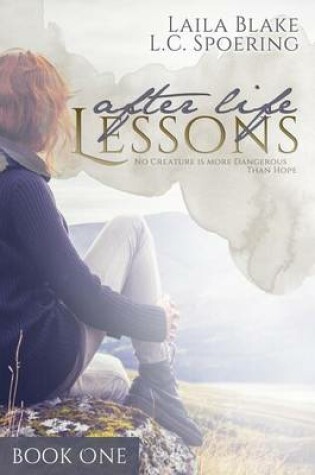 Cover of After Life Lessons (Book One)