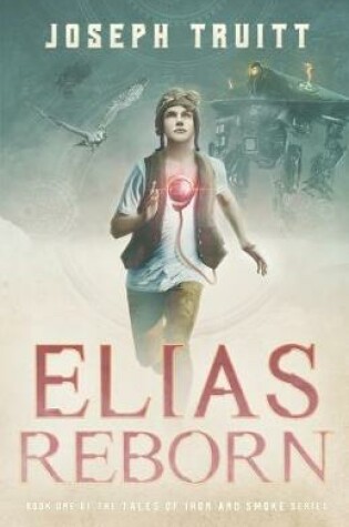 Elias Reborn