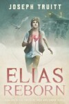 Book cover for Elias Reborn