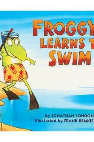 Cover of Froggy Learns to Swim