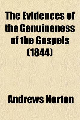 Book cover for The Evidences of the Genuineness of the Gospels (Volume 3)