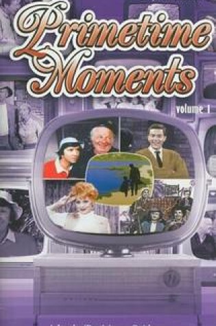 Cover of Primetime Moments, Volume 1