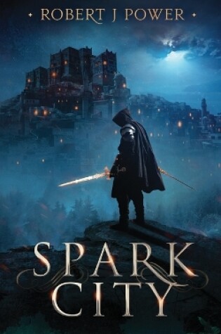 Cover of Spark City