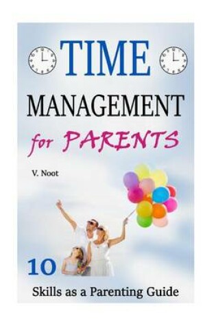 Cover of Time Management for Parents