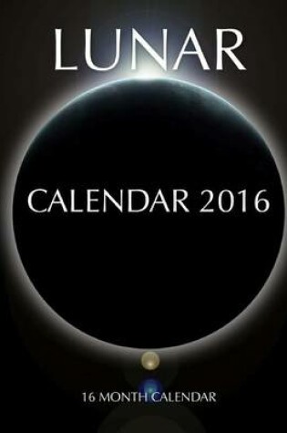 Cover of Lunar Calendar 2016