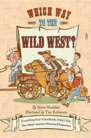 Cover of Which Way to the Wild West?