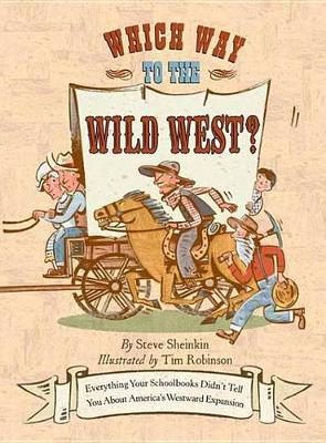 Book cover for Which Way to the Wild West?