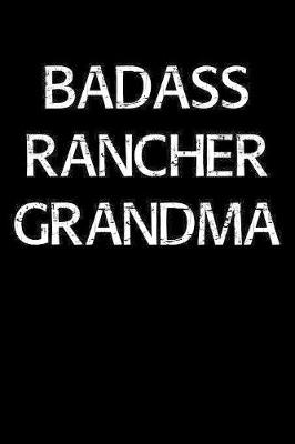 Book cover for Badass Rancher Grandma