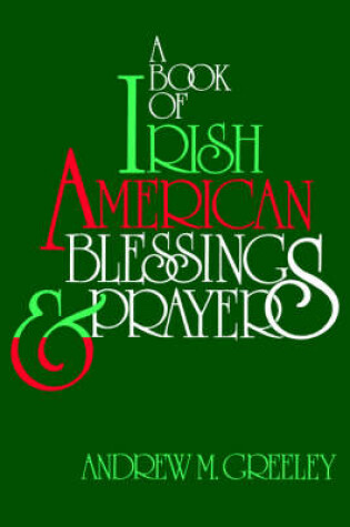 Cover of A Book of Irish American Blessings & Prayers