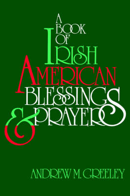 Book cover for A Book of Irish American Blessings & Prayers
