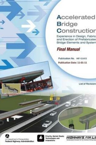 Cover of Accelerated Bridge Construction