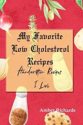 Book cover for My Favorite Low Cholesterol Recipes