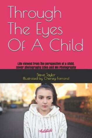 Cover of Through The Eyes Of A Child