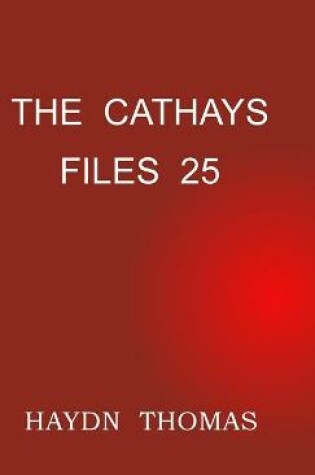 Cover of The Cathays Files 25