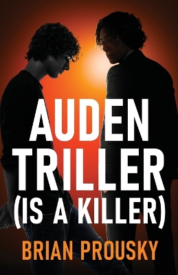 Book cover for Auden Triller (Is A Killer)