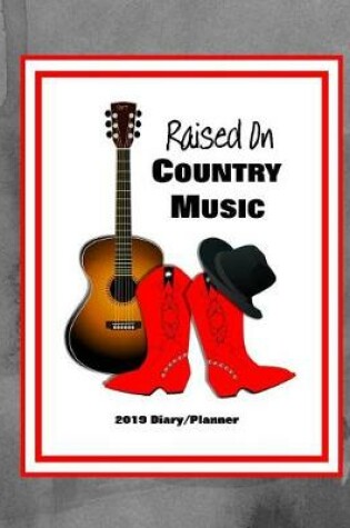 Cover of Raised on Country Music