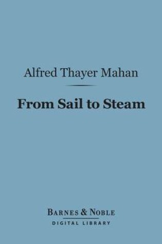 Cover of From Sail to Steam (Barnes & Noble Digital Library)
