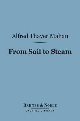 Cover of From Sail to Steam (Barnes & Noble Digital Library)