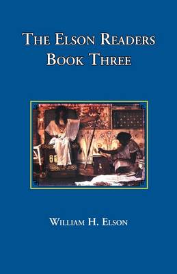 Cover of The Elson Readers: Book Three