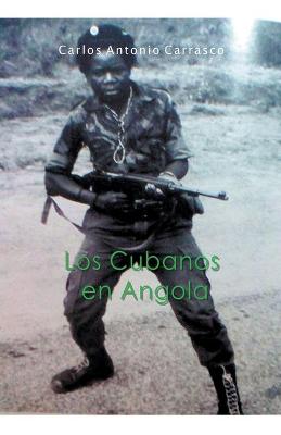 Book cover for Los Cubanos en Angola