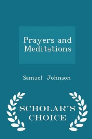 Cover of Prayers and Meditations - Scholar's Choice Edition
