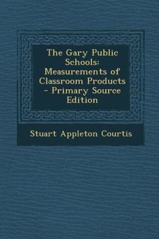 Cover of The Gary Public Schools