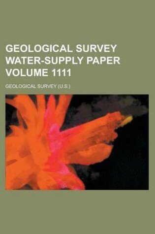 Cover of Geological Survey Water-Supply Paper Volume 1111