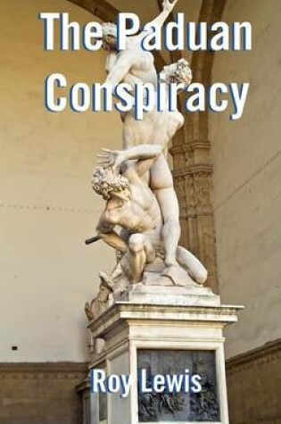 Cover of The Paduan Conspiracy