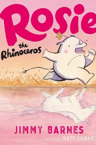 Cover of Rosie the Rhinoceros