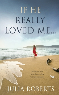Book cover for If He Really Loved Me...