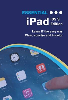 Book cover for Essential iPad: iOS 9 Edition