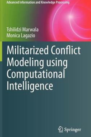 Cover of Militarized Conflict Modeling Using Computational Intelligence