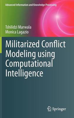 Book cover for Militarized Conflict Modeling Using Computational Intelligence