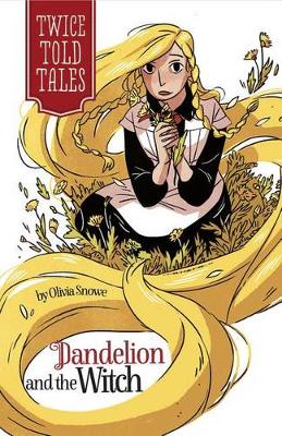 Book cover for Dandelion and the Witch