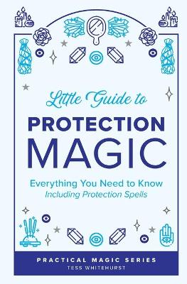 Book cover for Little Guide to Protection Magic